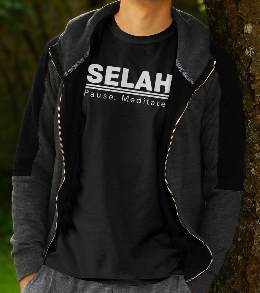 Selah Pause Meditate Mindful Reflection Text T-Shirt