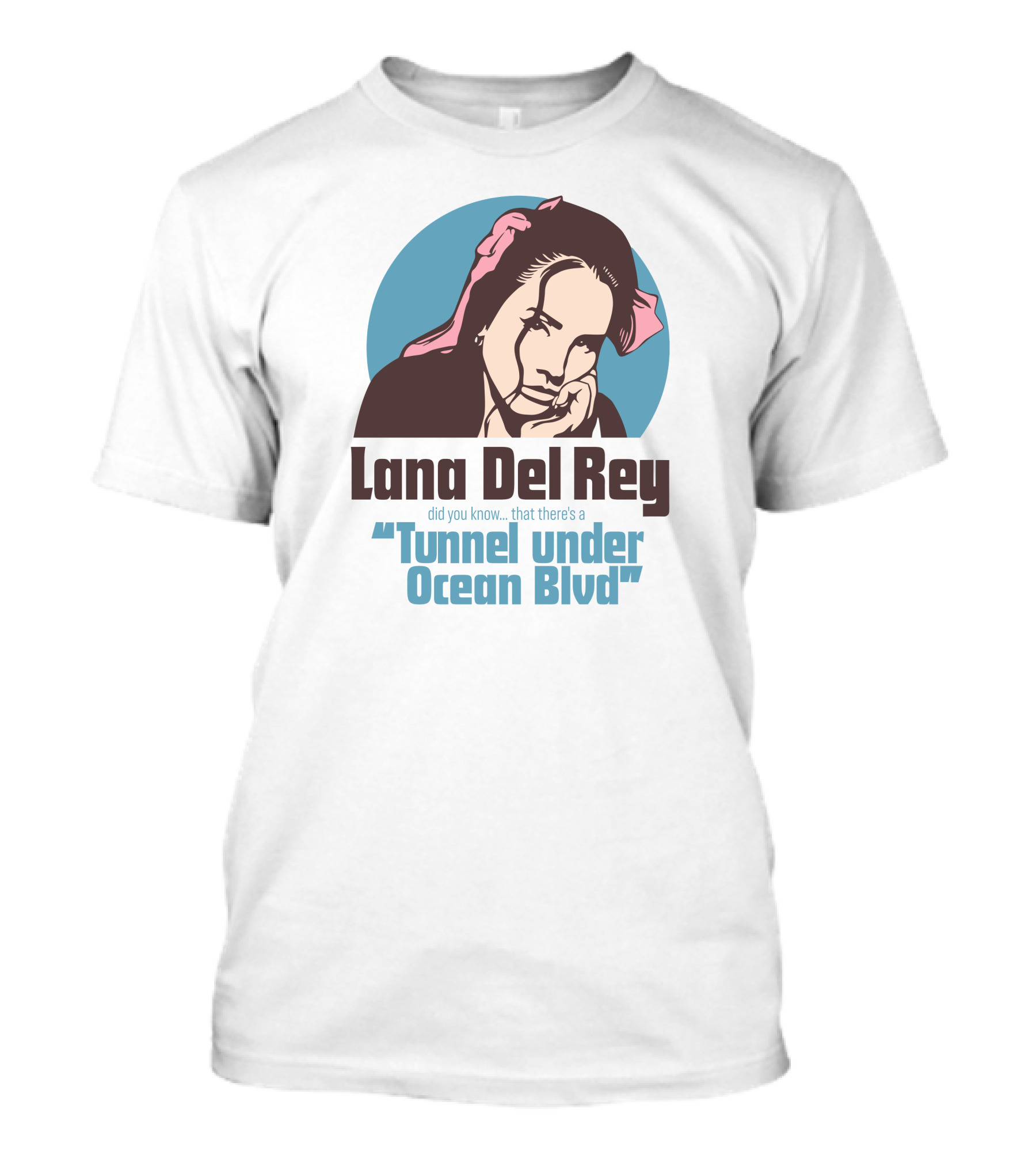Lana Del Rey Did You Know That There's A Tunnel Under Ocean Blvd T-Shirt