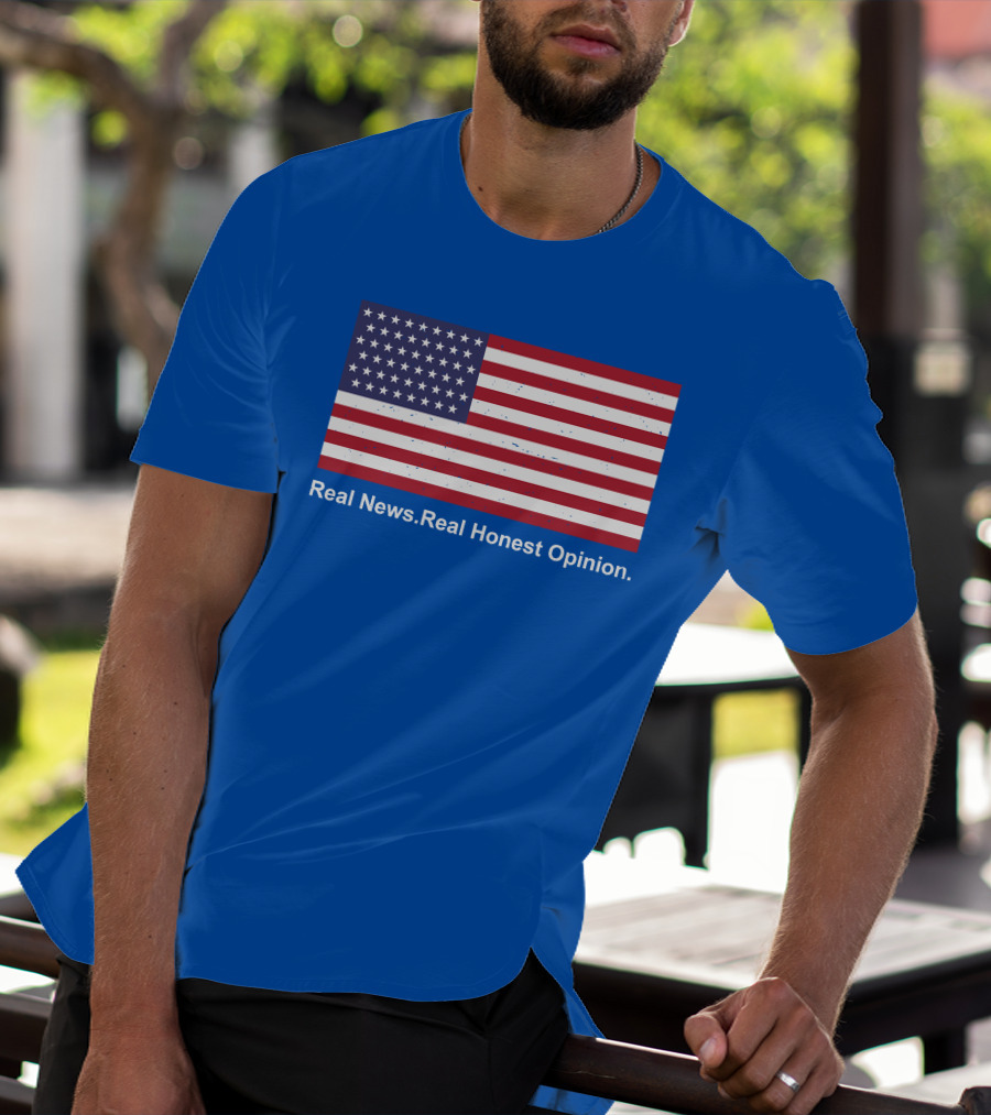 Real News Real Honest Opinion American Flag T-Shirt