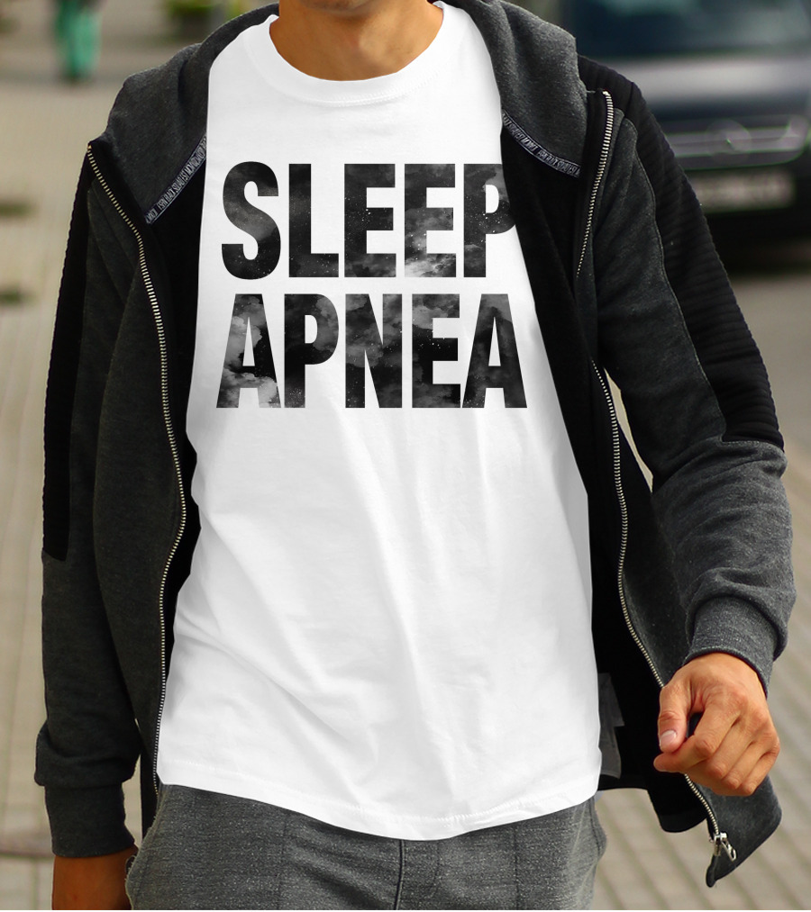 SLEEP APNEA T-Shirt