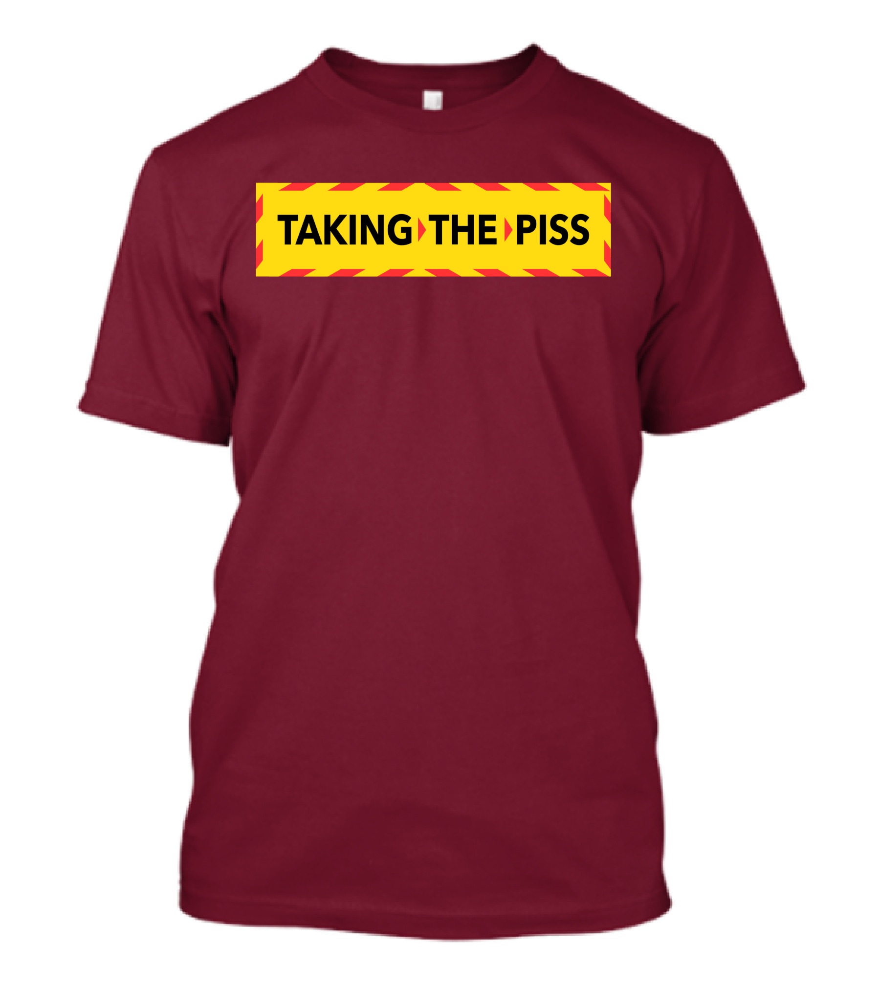 TAKING THE PISS Yellow Black Striped Warning Sign T-Shirt
