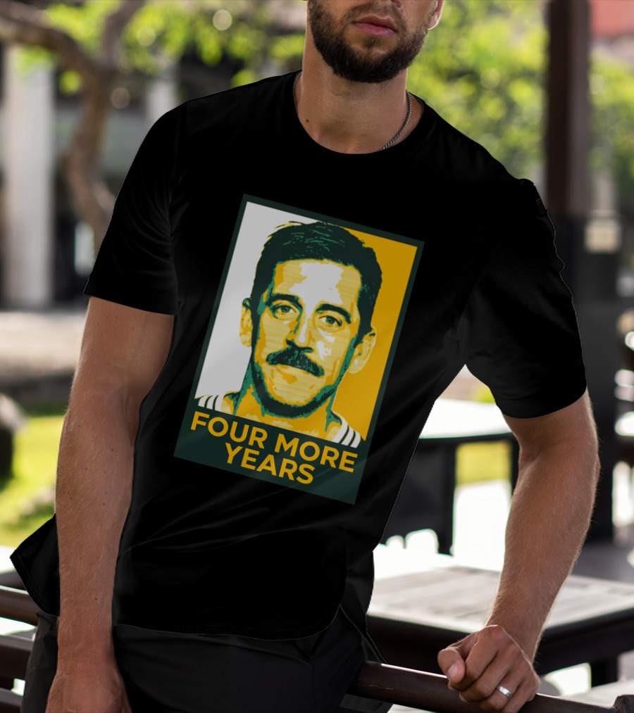Aaron Rodgers Four More Years Green And Gold T-Shirt