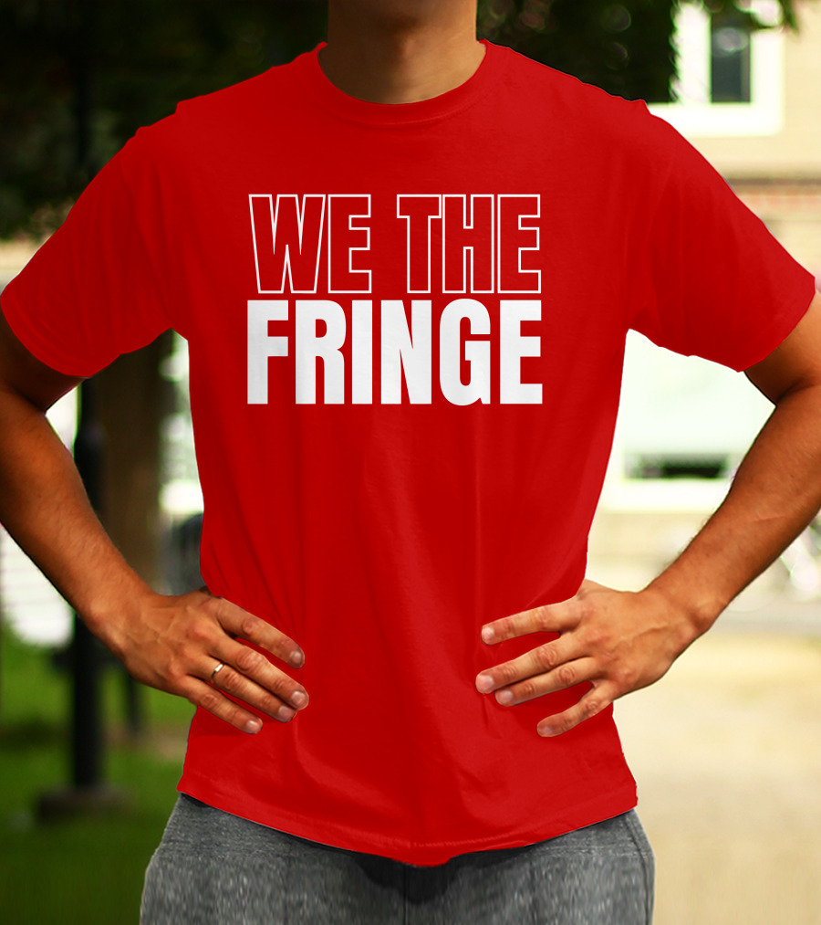 Wbrettwilson We The Fringe T-Shirt