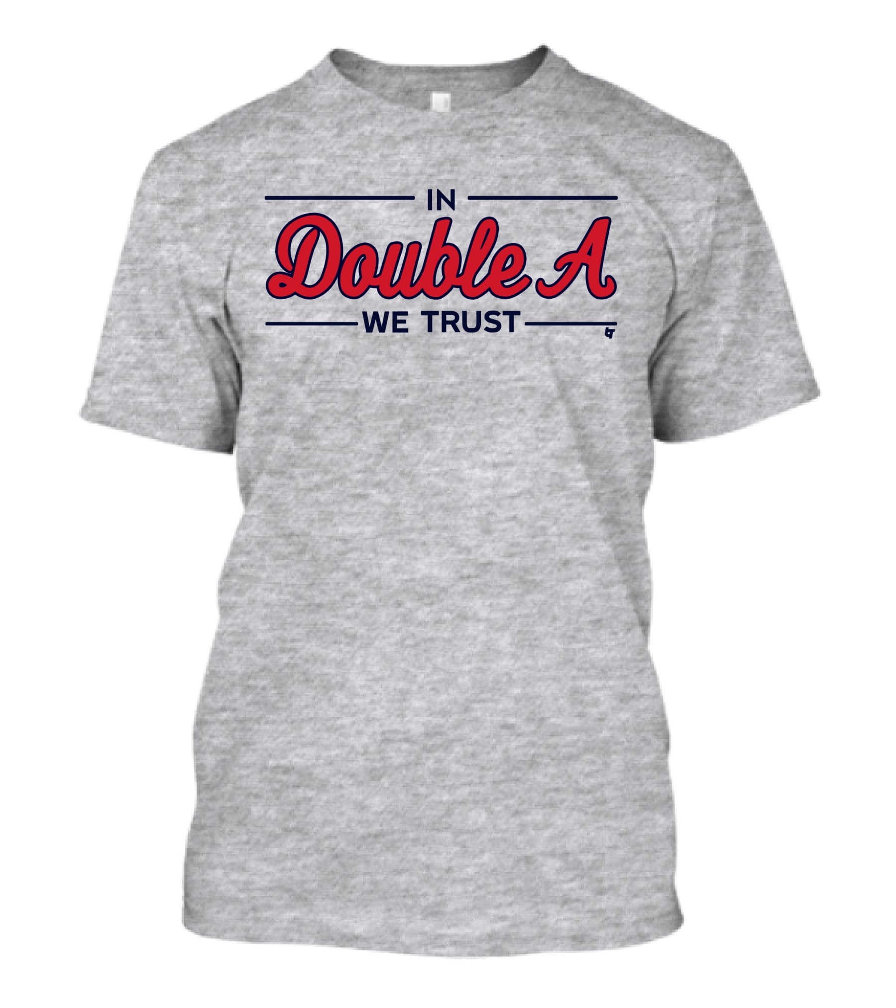 In Double A We Trust T-Shirt