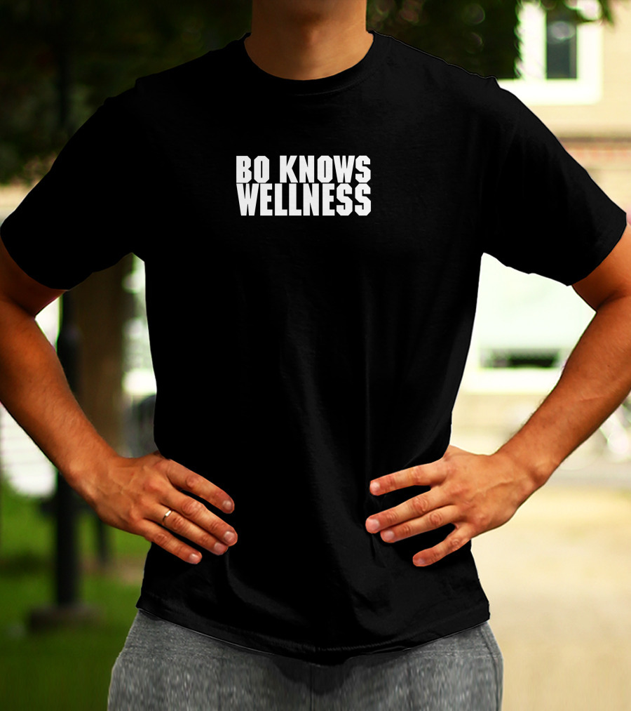 Bo Knows Wellness Athletic Motivation Phrase T-Shirt