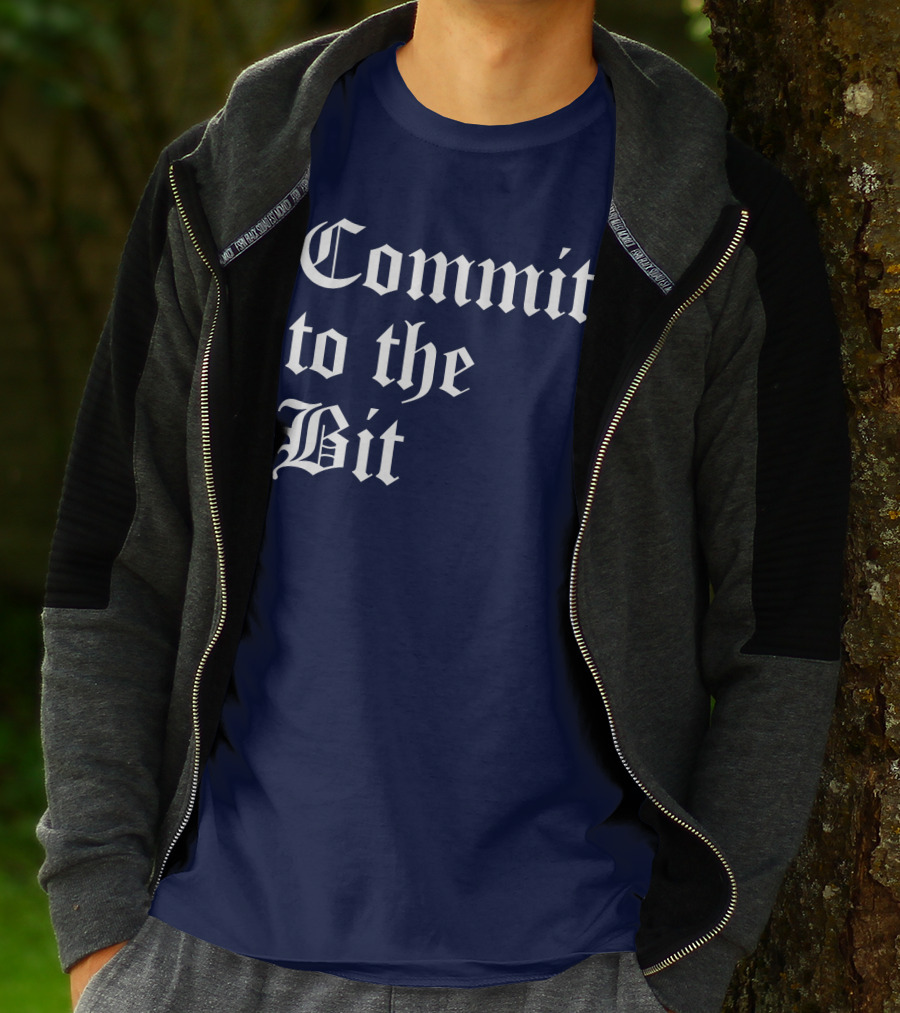 Commit To The Bit Gothic T-Shirt