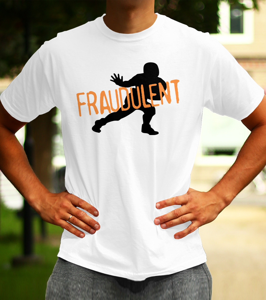 Fraudulent Football Player T-Shirt
