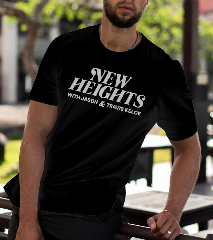 New Heights Podcast With Jason And Travis Kelce Homage Merch T-Shirt
