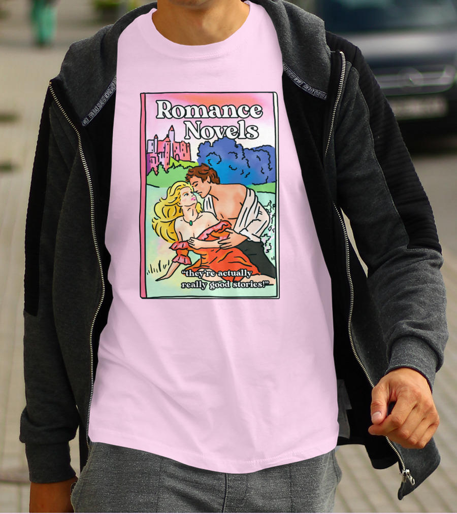 Romance Novels They're Actually Really Good Stories Scenic Castle Backdrop T-Shirt