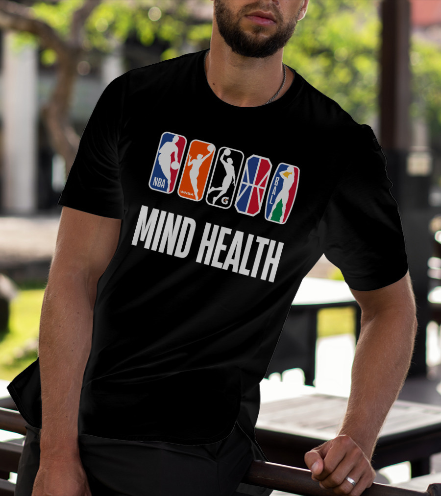 Mind Health NBA WNBA G League BAL T-Shirt