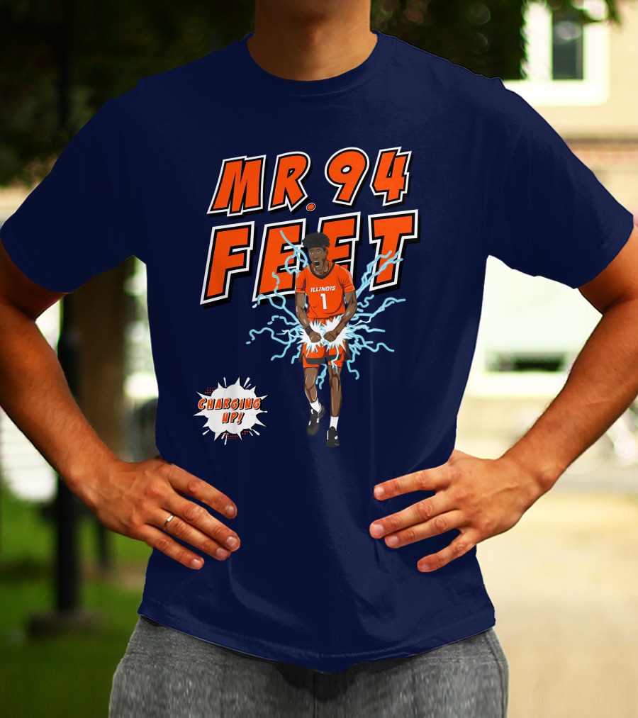 Illinois MR. 94 FEET Charging Up T-Shirt