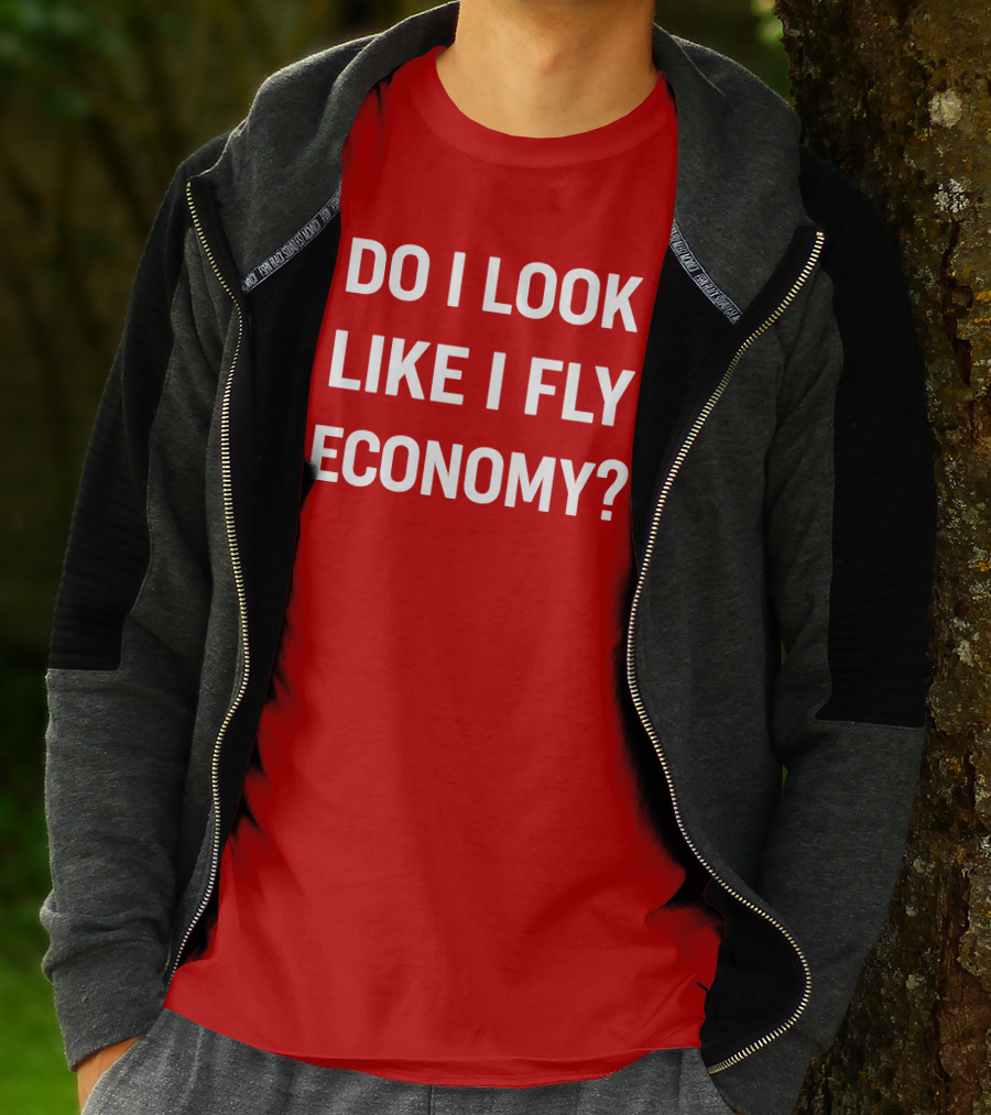 Do I Look Like I Fly Economy Red T-Shirt