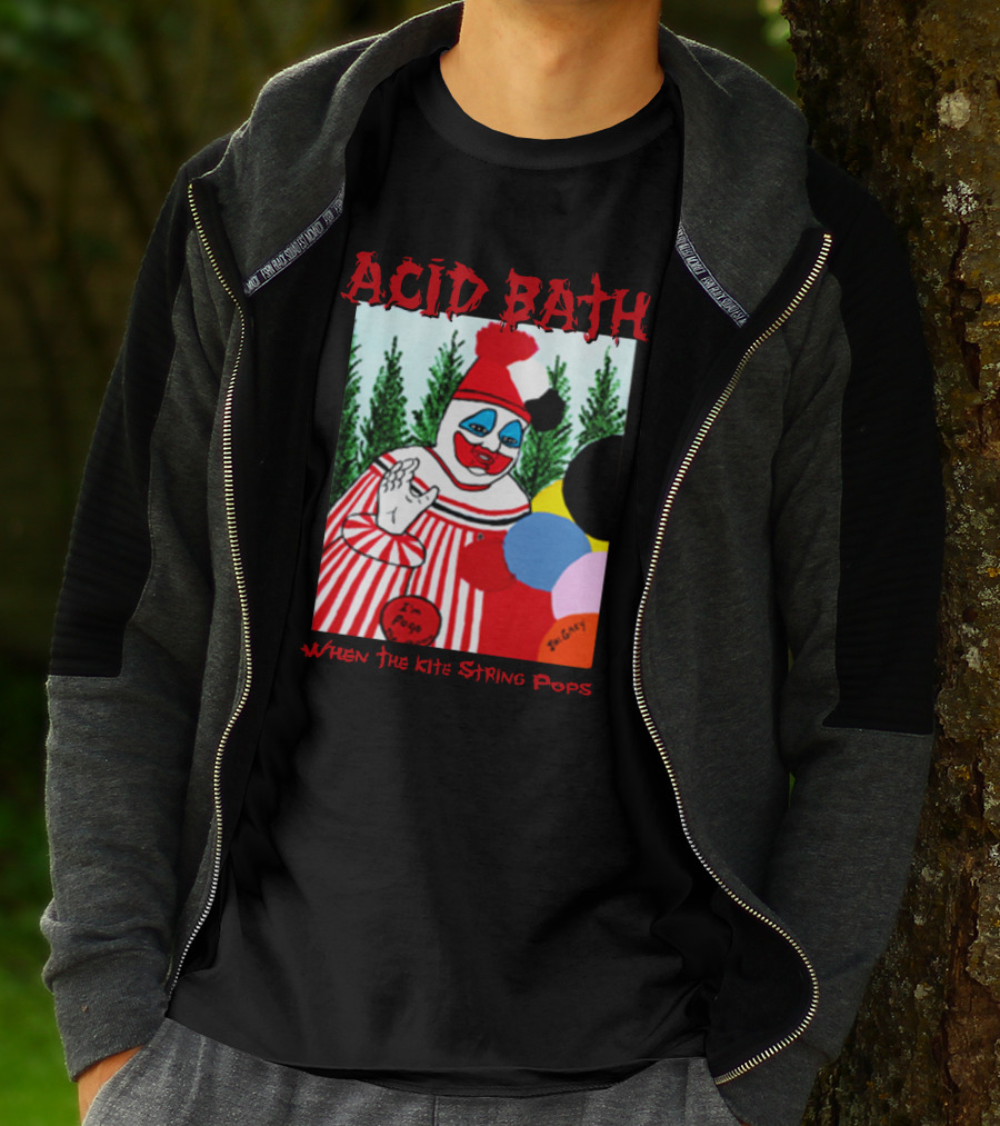 ACID BATH I'm Pogo When The Kite String Pops T-Shirt
