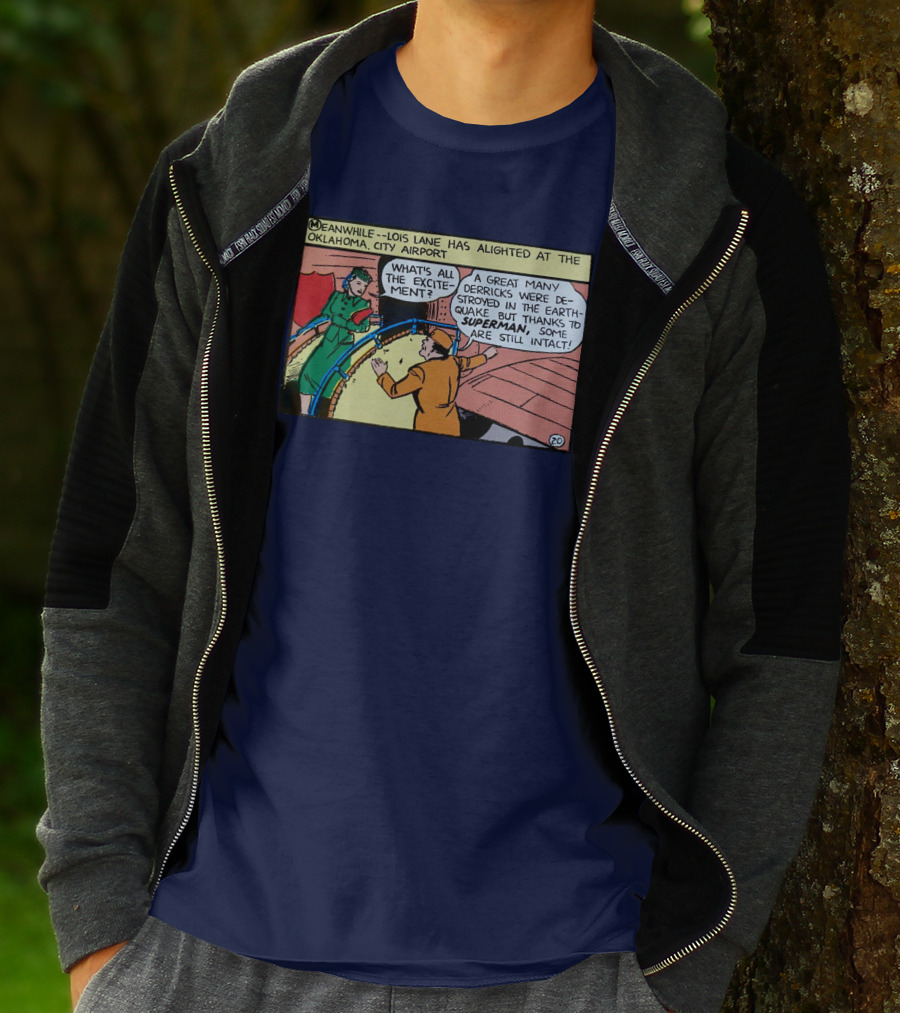 Meanwhile Lois Lane Alights At Oklahoma City Airport Thanks To Superman T-Shirt