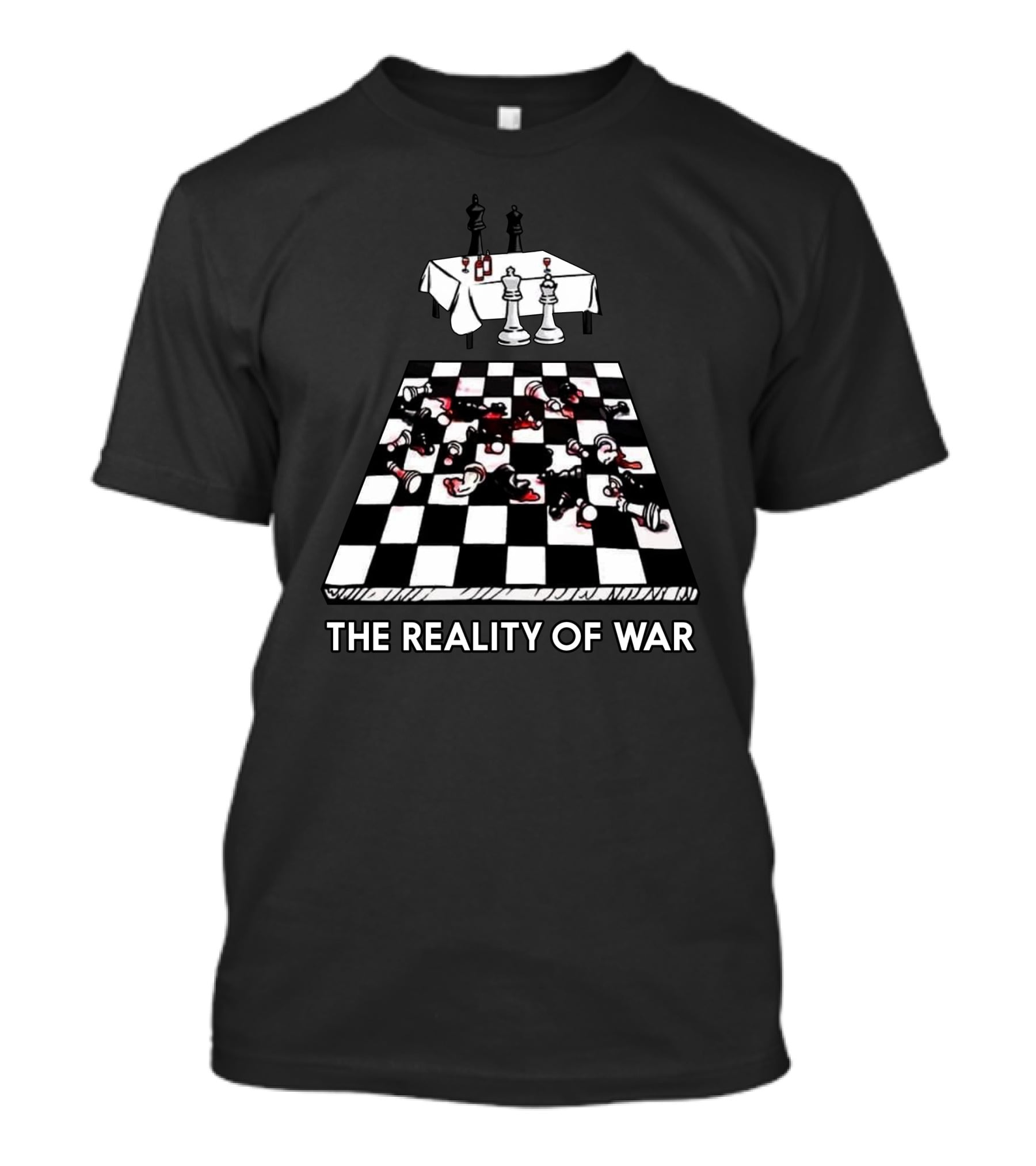 Chessboard Battle Bloodstains The Reality Of War T-Shirt
