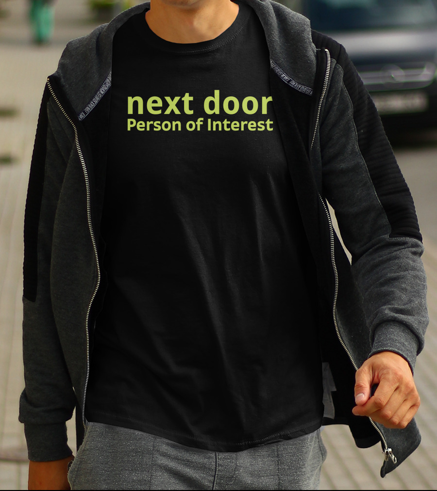 Nextdoor Person Of Interest T-Shirt