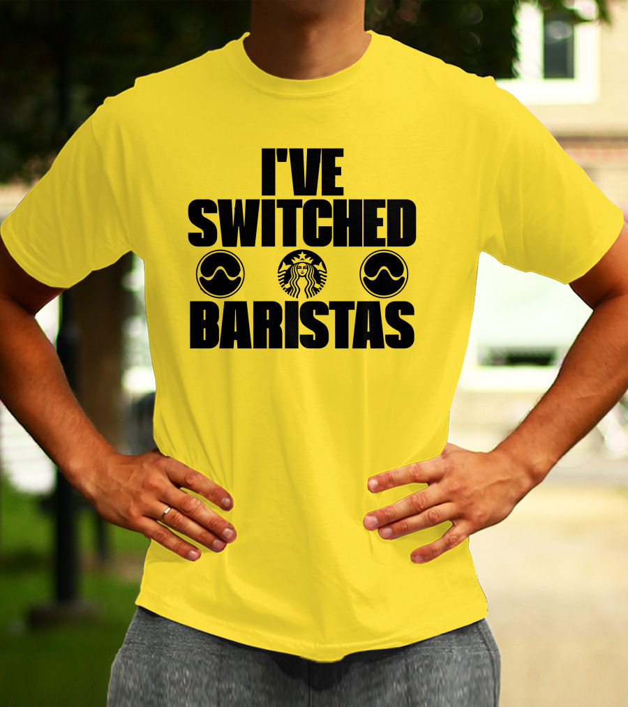 I've Switched Baristas Starbucks Pringles T-Shirt
