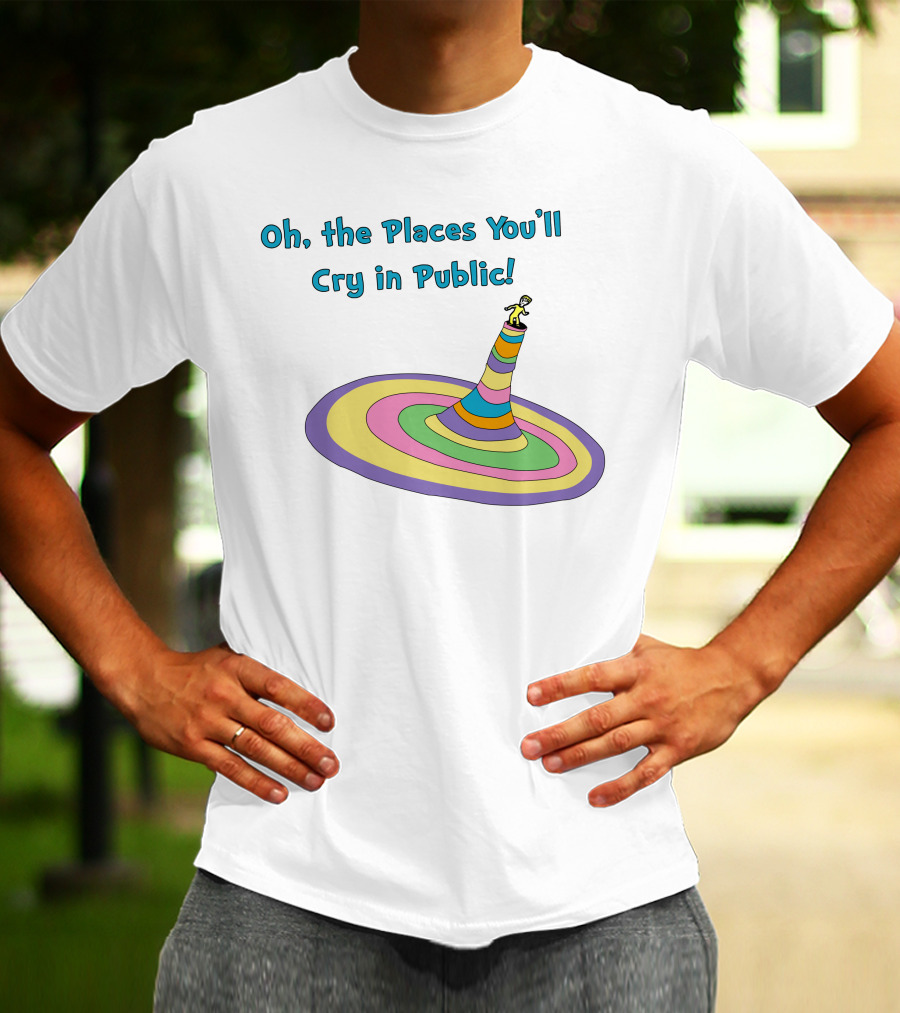 Oh The Places You'll Cry In Public Colorful Spiral Tower Scene T-Shirt