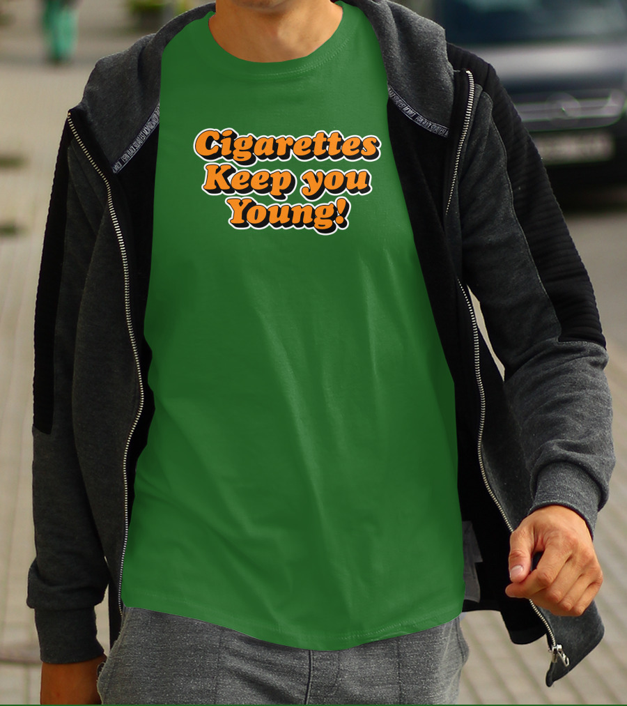 Cigarettes Keep You Young Retro Style Bold Orange Text On Green T-Shirt