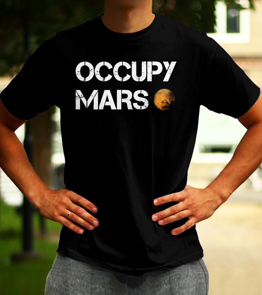 Occupy Mars Shirt Worn By Elon Musk Featuring Mars Image T-Shirt