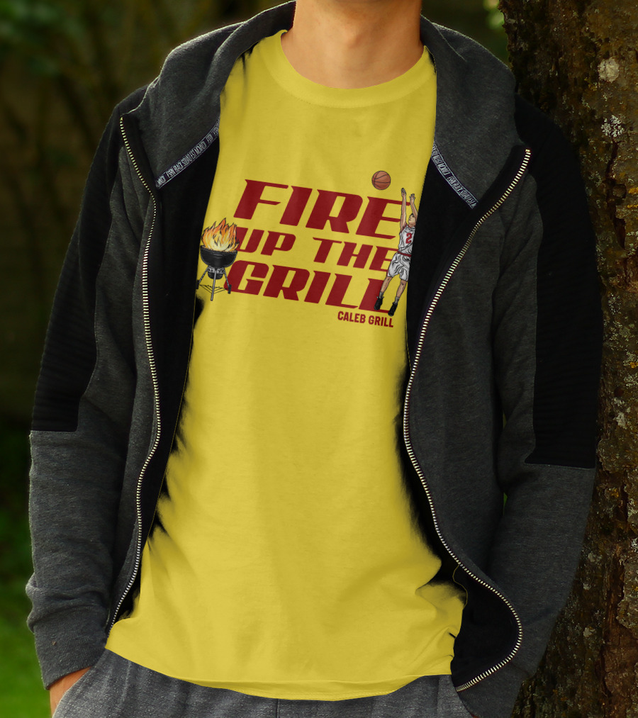 Fire Up The Grill Basketball Caleb Grill Cyclone Fanatic Store T-Shirt