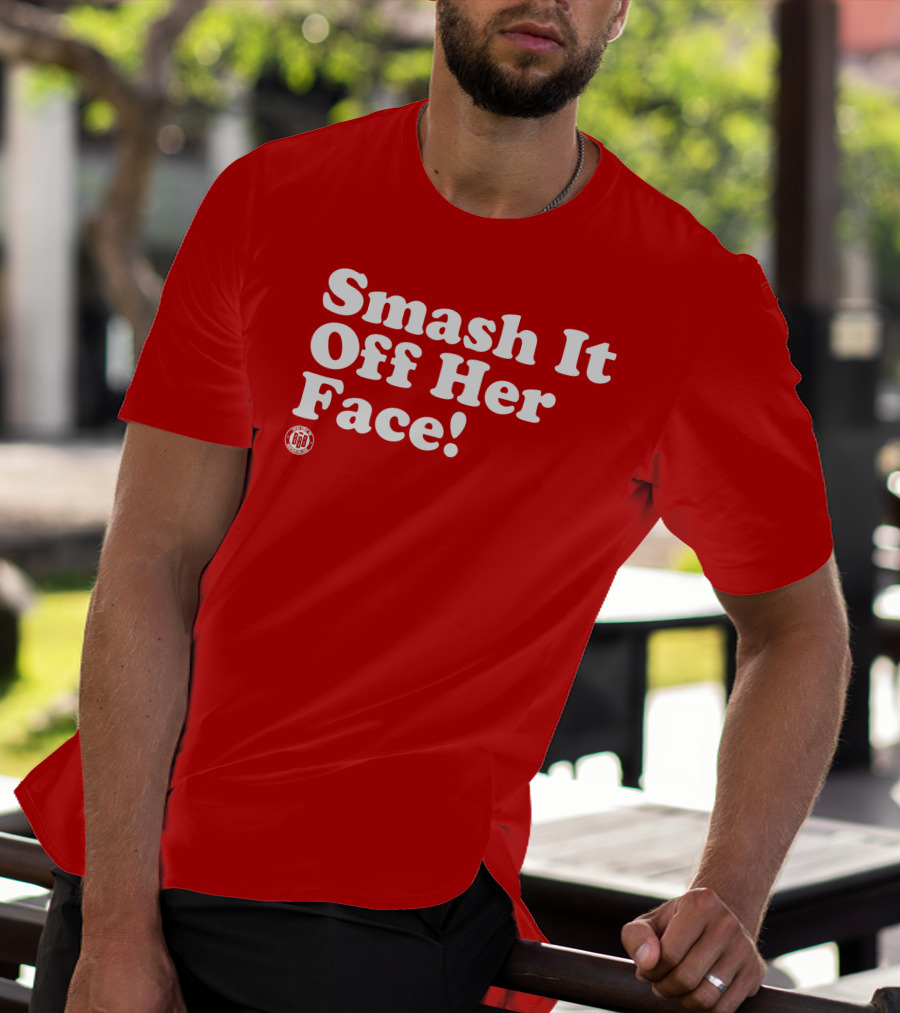 Triple B Smash It Off Her Face Red T-Shirt