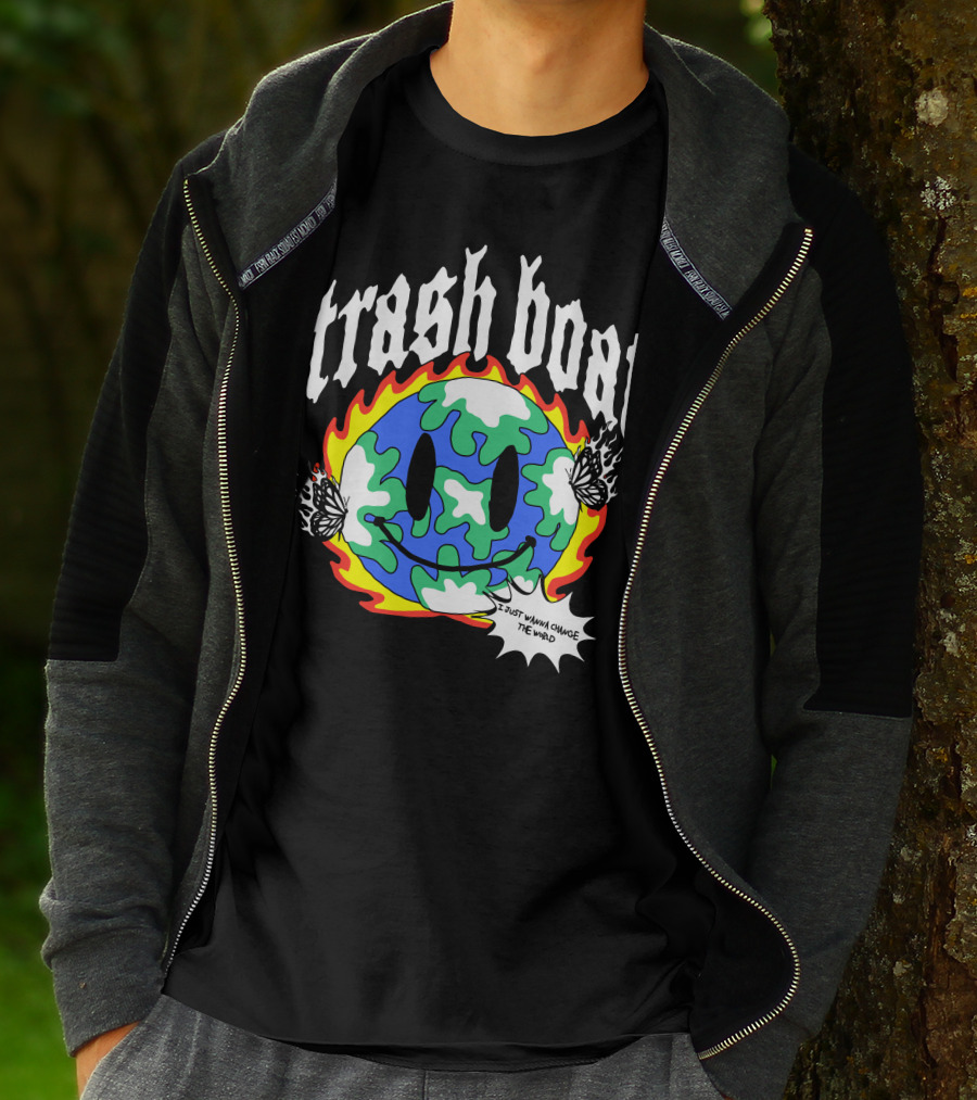Trash Boat I Just Wanna Change The World Burning Earth Smiley Butterfly T-Shirt