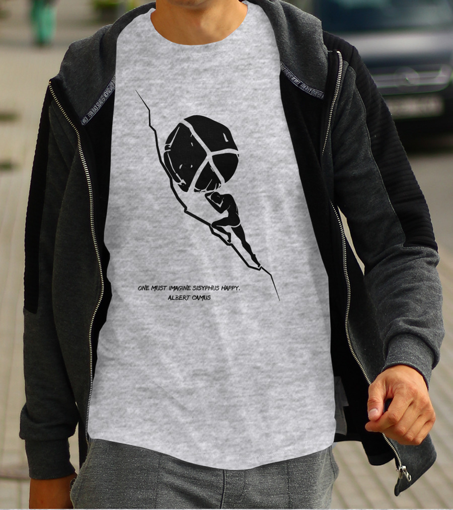 One Must Imagine Sisyphus Happy Albert Camus Illustration With Figure Pushing Boulder T-Shirt