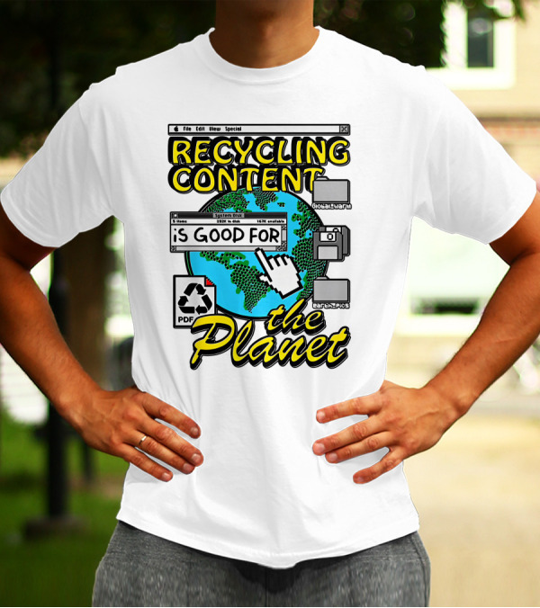 Recycling Content System Disk PDF Global Warm Earth Pics The Planet T-Shirt