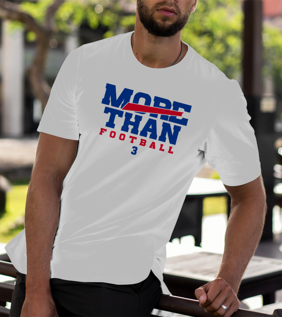 More Than Football 3 Cincy's Store T-Shirt