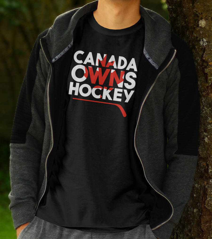 Canada Owns Hockey T-Shirt