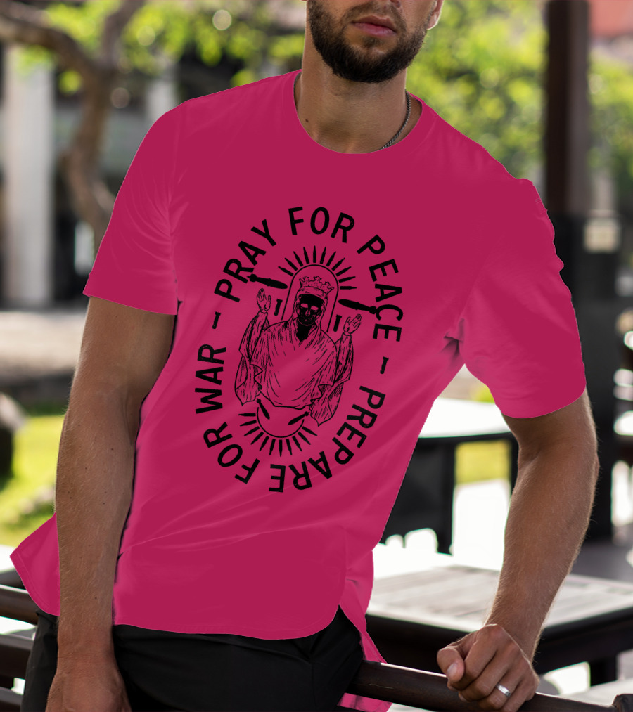 Lord Bell Pray For Peace Prepare For War Skeleton Halo T-Shirt