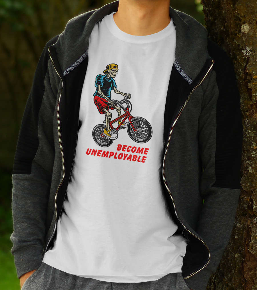Shithead Steve Merch Skeleton BMX Rider Become Unemployable T-Shirt