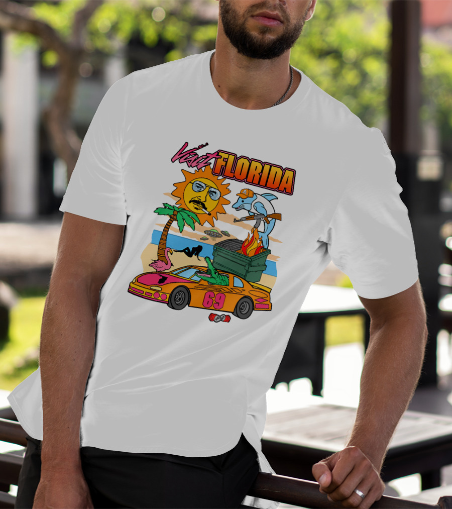 Shithead Steve Merch Visit Florida Flaming Dumpster Racing Car 69 Armed Dolphin Palm Tree Sun Face T-Shirt