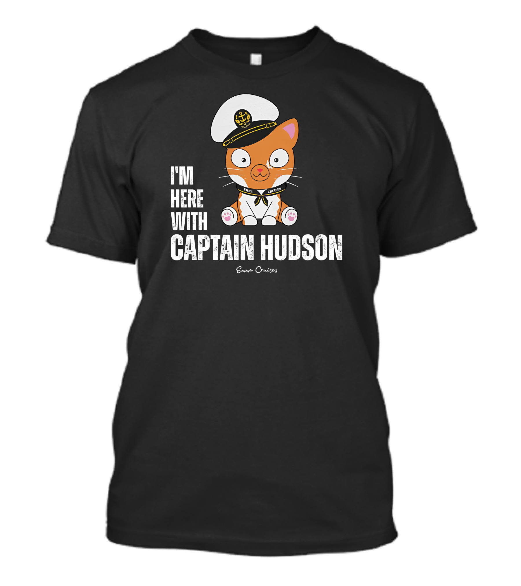Emma Cruises I'm Here With Captain Hudson Cute Cat T-Shirt