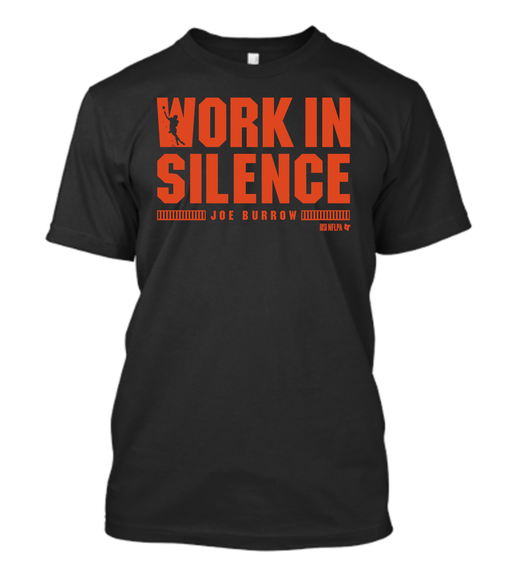 Joe Burrow Work In Silence NFLPA T-Shirt