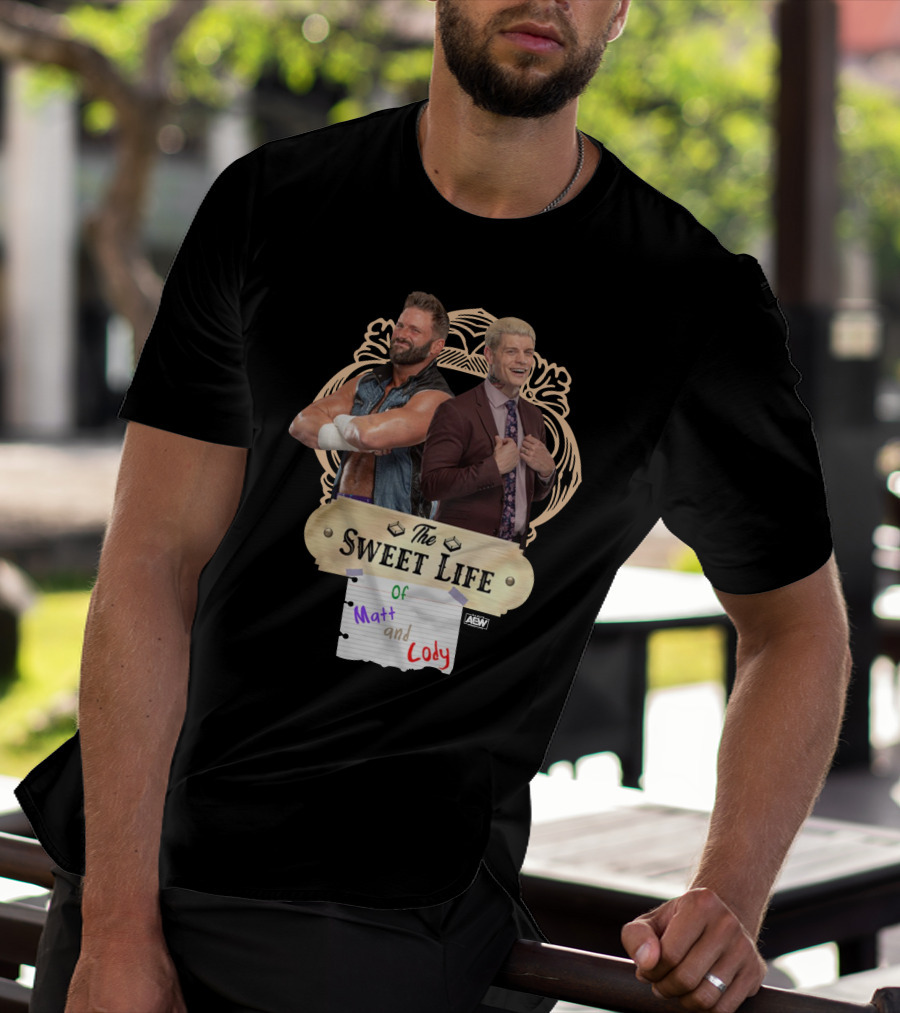 The Sweet Life Of Matt And Cody AEW Merch T-Shirt