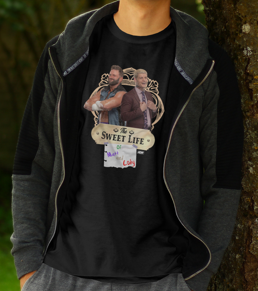 The Sweet Life Of Matt And Cody AEW Merch T-Shirt