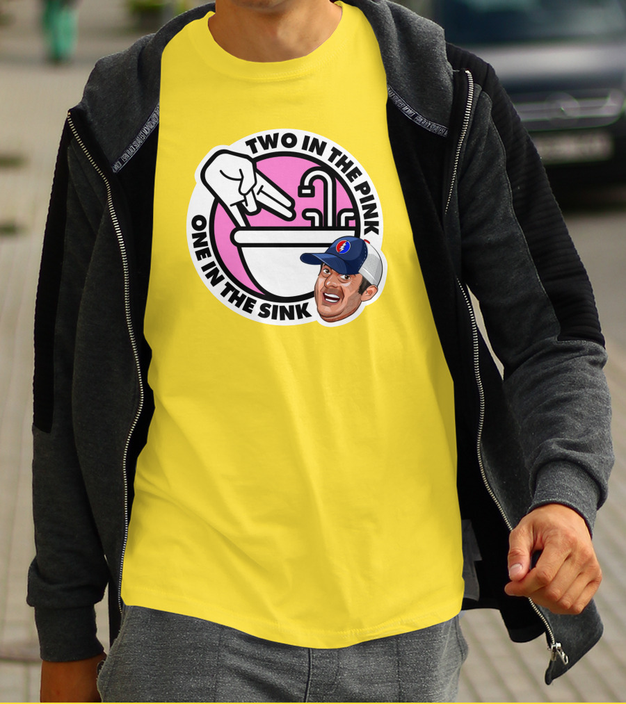 Jon Weiner Lebatard And Friends Merch Two In The Pink One In The Sink T-Shirt