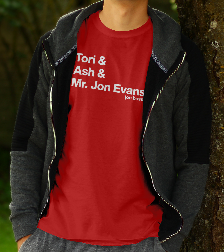 Tori And Ash And Mr. Jon Evans (On Bass) T-Shirt