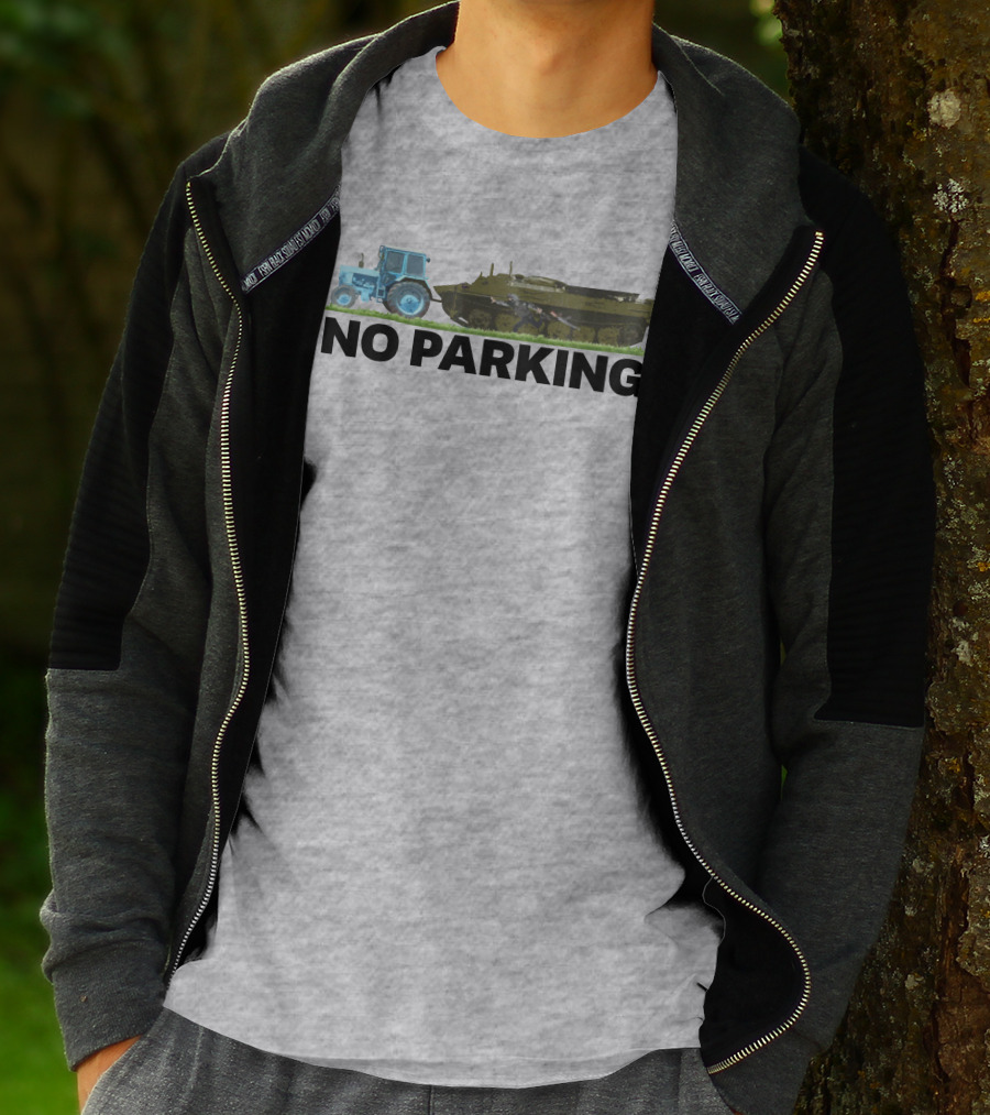 No Parking Blue Tractor Towing Russian Tank T-Shirt