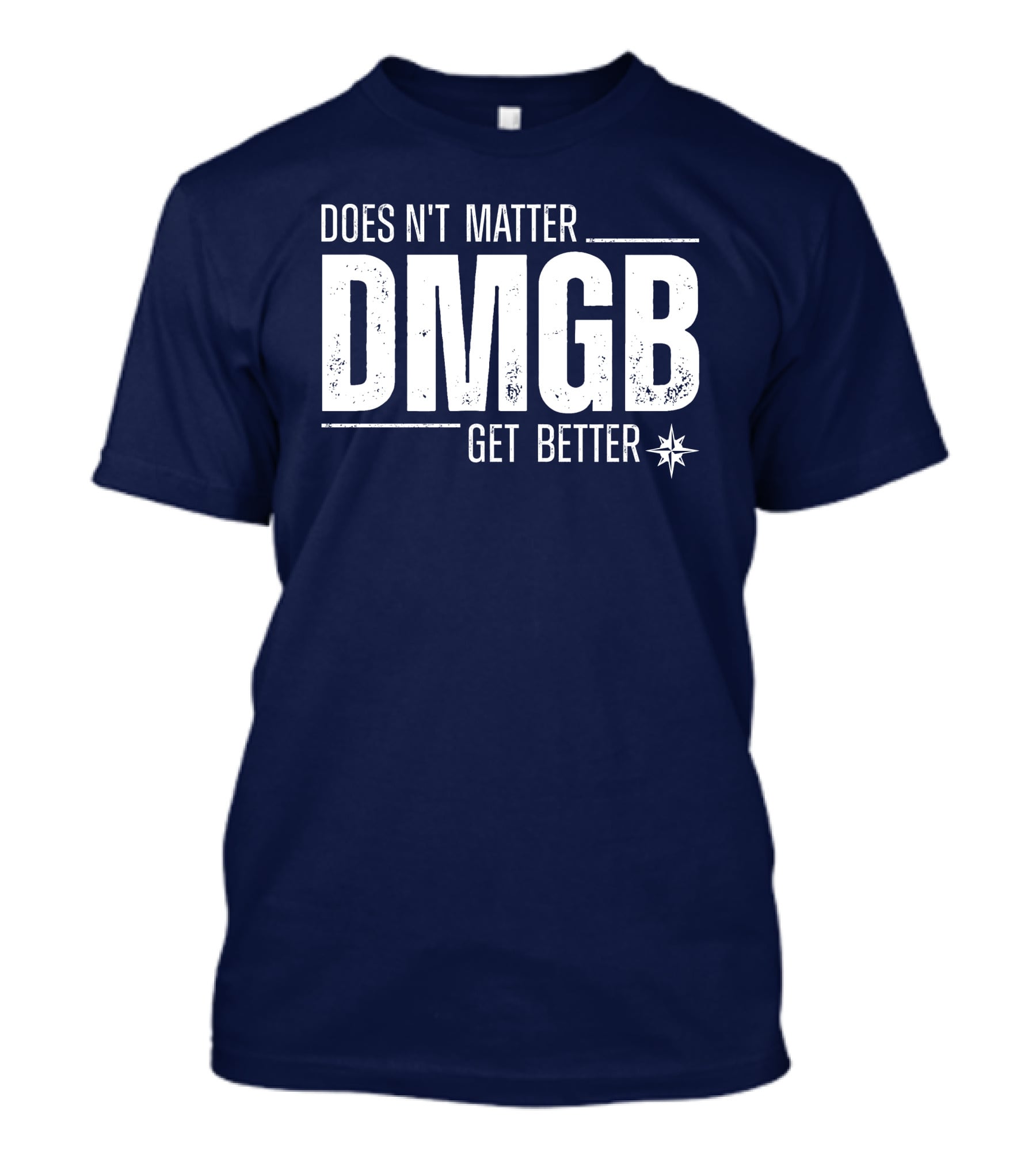 Julio Rodríguez DMGB Doesn't Matter Get Better Mariners Star T-Shirt