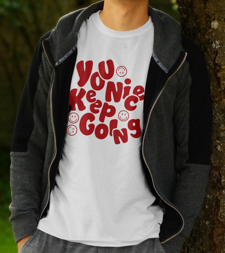 JM1013 You Nice Keep Going Red Smiley Face T-Shirt