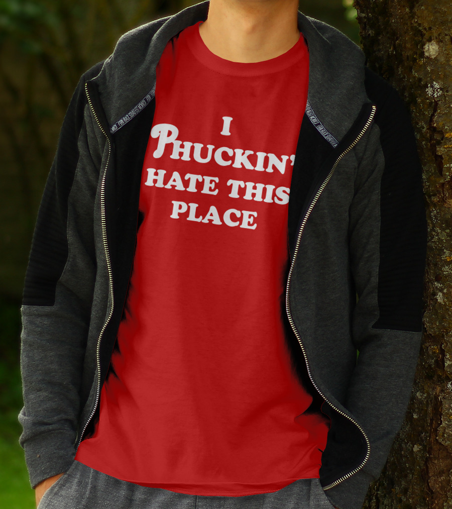 Pinkbikeralph Merch I Phuckin' Hate This Place White Text On Red T-Shirt