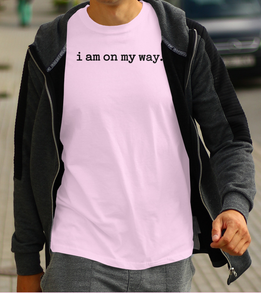I Am On My Way Minimalist Pink Background T-Shirt