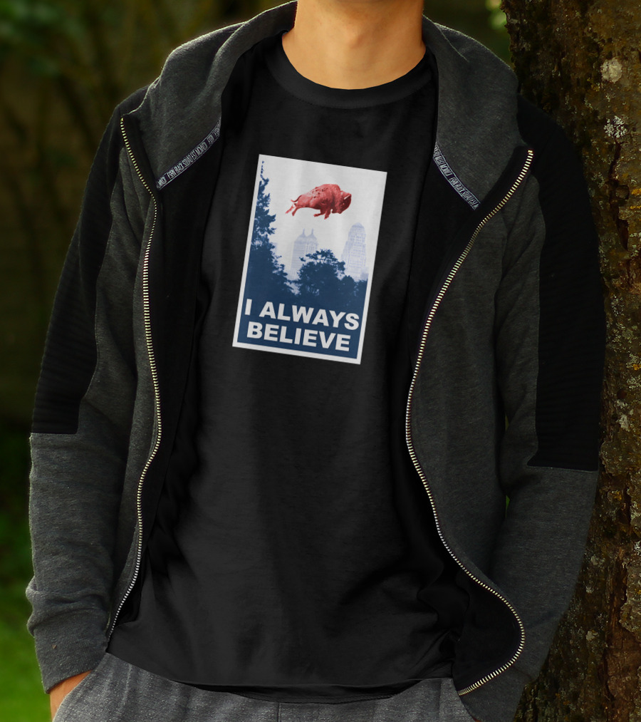 I Always Believe Flying Pig City Skyline T-Shirt