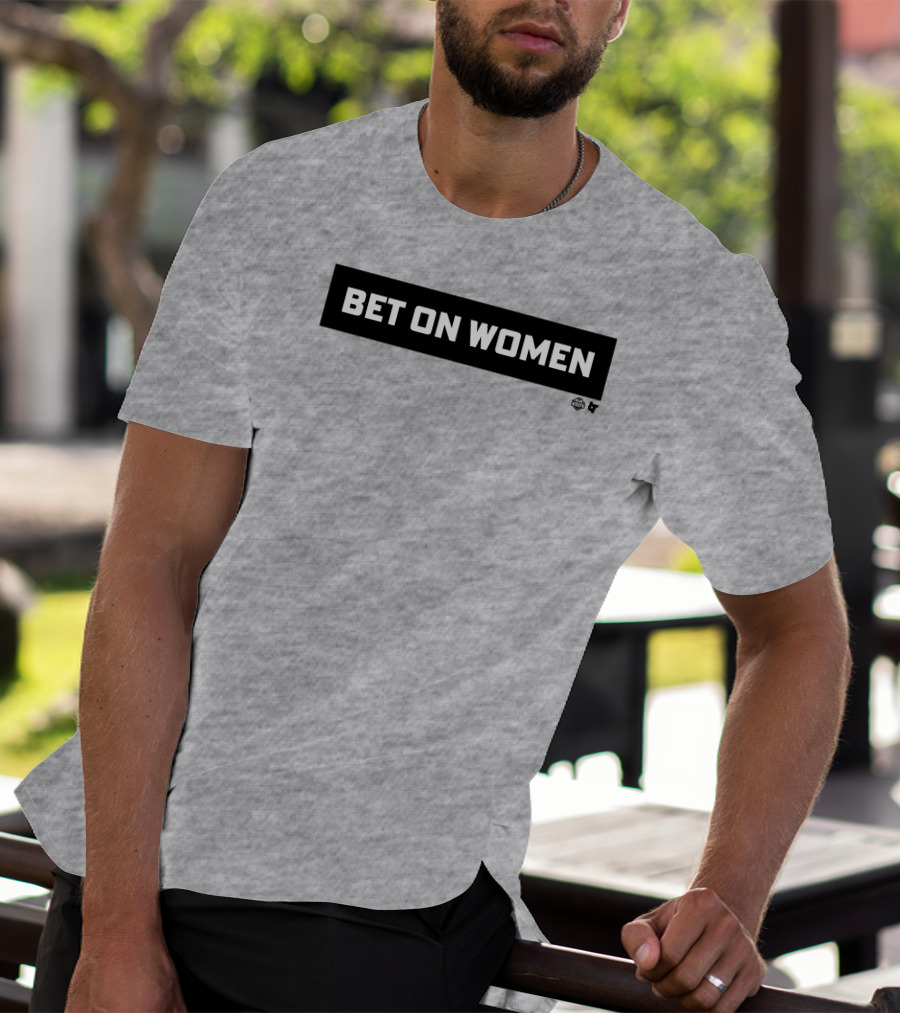 Bet On Women WNBA 2.0 T-Shirt