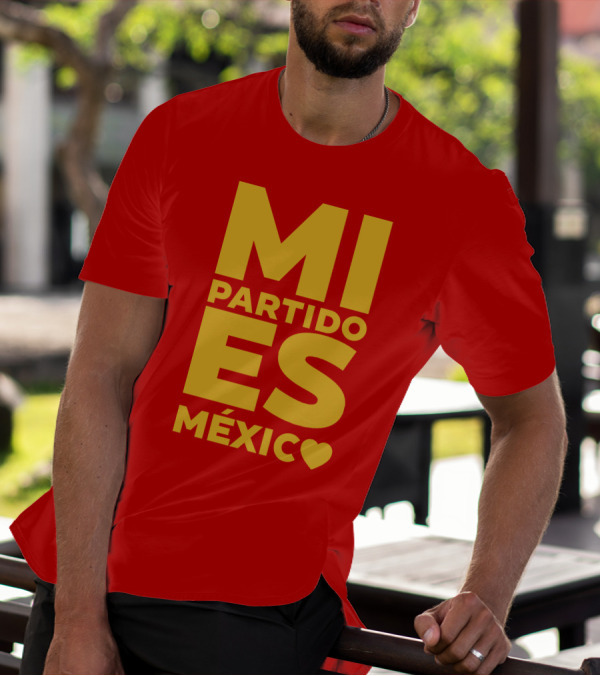 MI Partido ES México ❤ T-Shirt