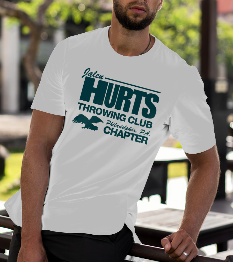 Jalen Hurts Throwing Club Philadelphia PA Chapter Eagles Fan Gear T-Shirt