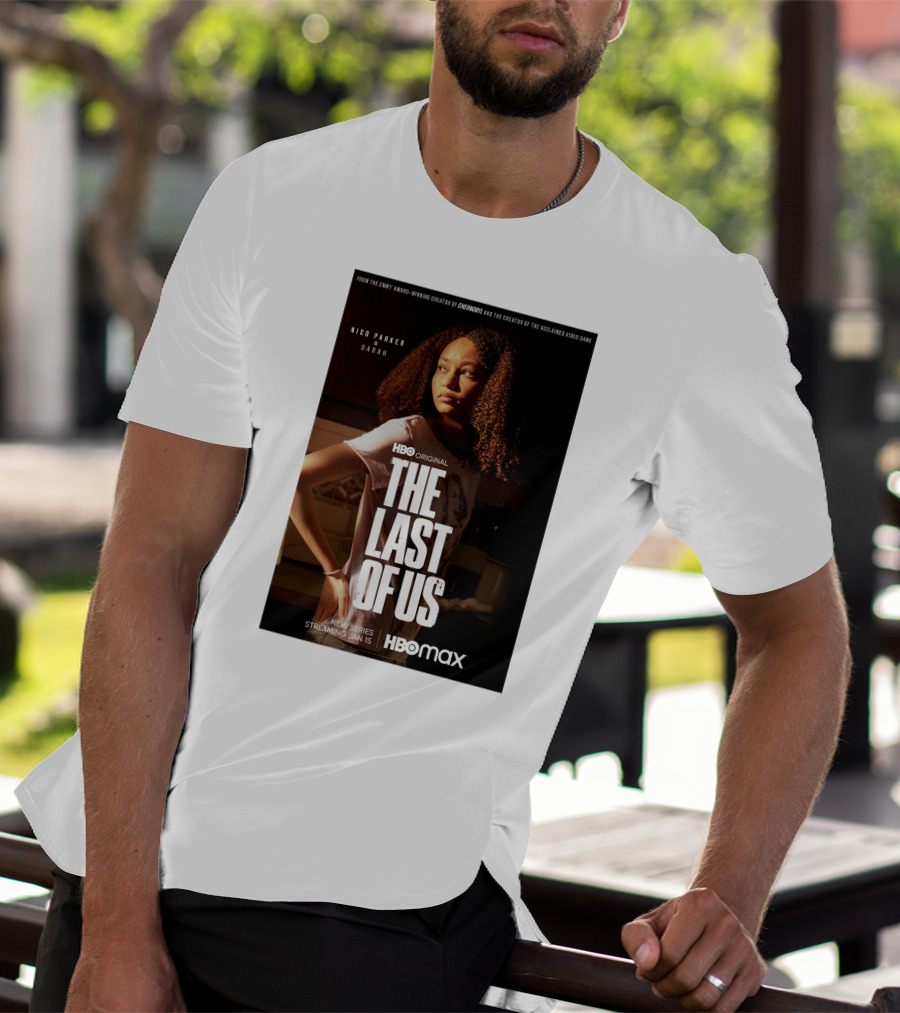 HBO Original The Last Of Us Nico Parker Sarah New Series Streaming Jan 15 HBO Max T-Shirt